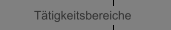 Tätigkeitsbereiche